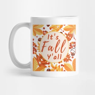 Its Fall Yall Mug